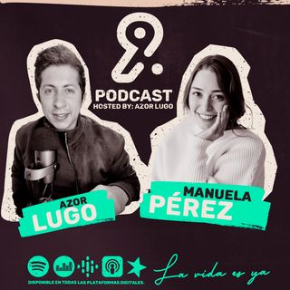 Manuela Pérez Sierra: He ganado mucho en este proceso