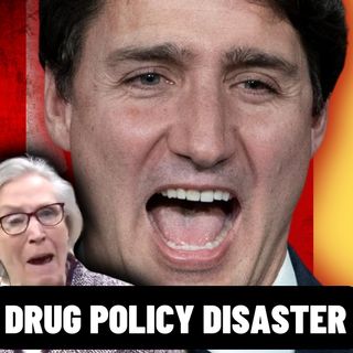 WOKE TRUDEAU Liberals Addiction Policy Is A Disaster