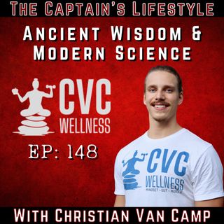 148: Merging Ancient Wisdom and Modern Science with Christian Van Camp
