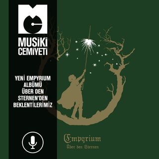 Yeni Empyrium Albümü Über Den Sternen'den beklentilerimiz