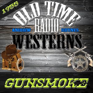 Ben Tolliver's Stud - Gunsmoke (07-23-55)