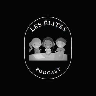 Podcast Les élites