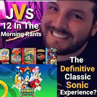 Episode 271 - Sonic Origins Review
