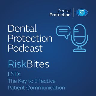 LSD - The Key to Effective Patient Communication