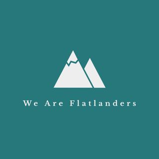 We Are Flatlanders