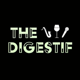 The Digestif