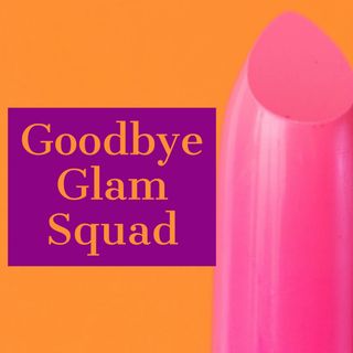 Goodbye Glam Squad - Erika Jayne