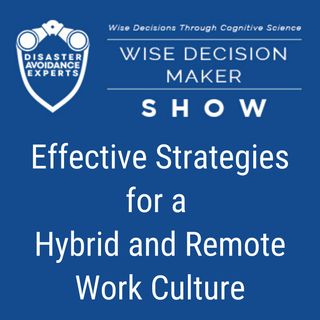 #63: Effective Strategies for a Hybrid and Remote Work Culture