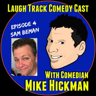 Laugh Track Comedy Cast 4 -SamBeman