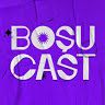 BoşuCast