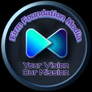 Firm Foundation Media