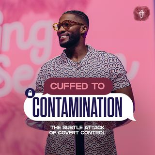 Cuffed To Contamination: The Subtle Attack Of Covert Control // Cuffing Season (Part 11) // Michael Todd