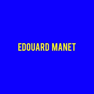 Edouard Manet : La Storia
