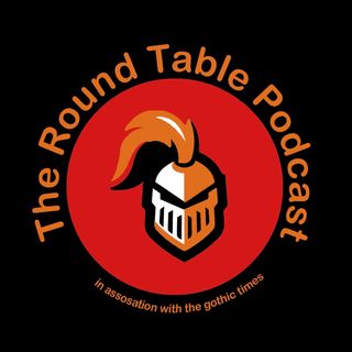 The Round Table Podcast