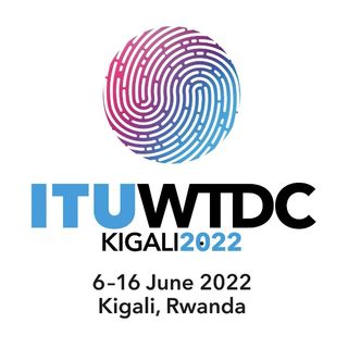 WTDC, Kigali 2022 #ITUWTDC
