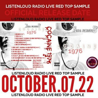 LISTENLOUD RADIO LIVE RED TOP SAMPLE-COCAINE 1976 OFFICIAL RELEASE DATE PROMO
