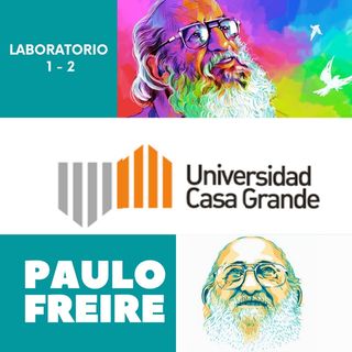 Episodio 4 - ¡Recordando a Paulo Freire!