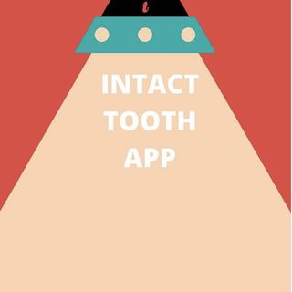 [Aggiornamento] Intact-Tooth: una App per Igienisti Dentali - Dott. Andrea Butera