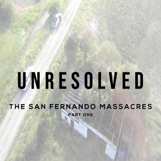 The San Fernando Massacres (Part One)