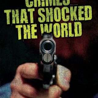 Crimes That Shocked The World Intro
