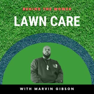 #1 How Lawn Care Saved My Life.