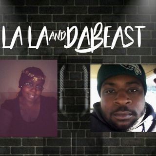 LALA&DABEAST PODCAST