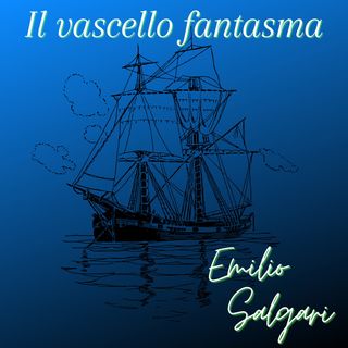 Il vascello fantasma - Emilio Salgari