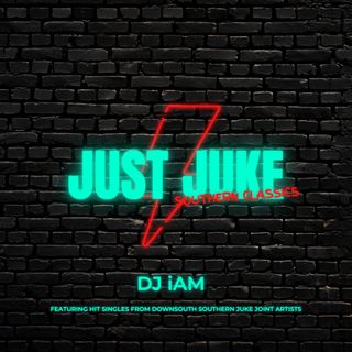 DJ iAM Southern Soul Juke Joint Party Mix