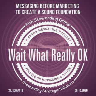 Messaging before marketing to create a sound foundation.