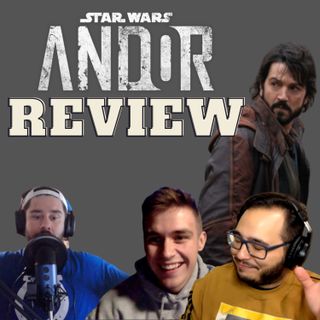 Andor Review w/ Elliott Delp