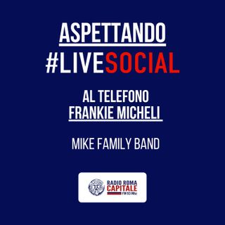 FRANKIE MICHELI - MIKE FAMILY BAND