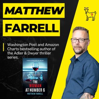 Author Matthew Farrell reveals writing secrets in The Woman at Number 6.