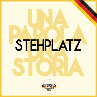 Una parola, una storia - Stehplatz, i posti in piedi negli stadi