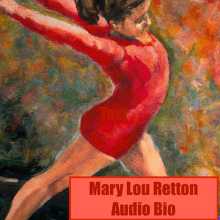 Mary Lou Retton - Audio Biography