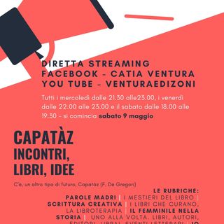 Tutti pronti! Arriva Capatàz - con KATIA VENTURA - 8 maggio 2020