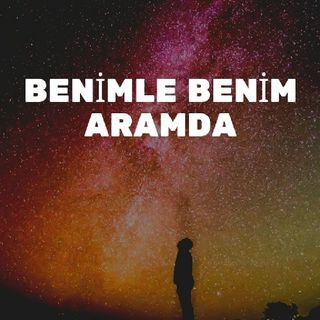 Benimle  Benim Aramda