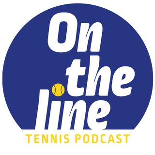 The On The Line Tennis Podcast