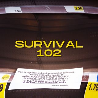 Episode 129- Survival 102