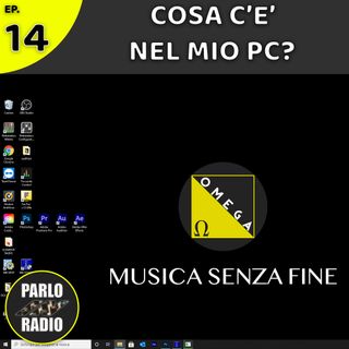 Cosa c'è nel MIO PC RADIOFONICO?