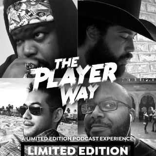 The Player Way Podcast
