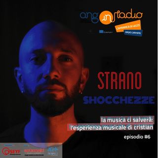 Puglia -  Radio Cantiere #6 - La musica ci salverà