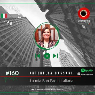 #160 La mia San Paolo italiana  - La storia di Antonella
