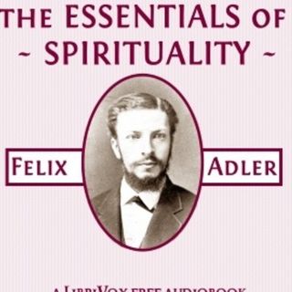 Episode 133 - The Essentials Of Spirituality