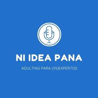 Ni idea Pana