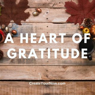 2512 A Heart of Gratitude