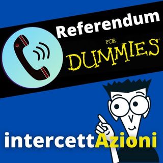 Referendum for Dummies 2.0-Conoscere per deliberare