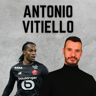 Antonio Vitiello: "Il primo obiettivo del Milan? È ancora lui!"