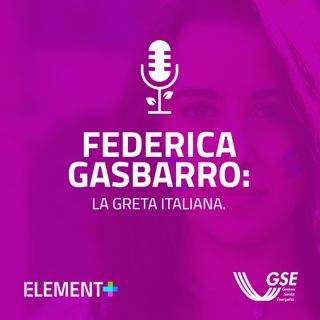 Federica Gasbarro: la Greta italiana.