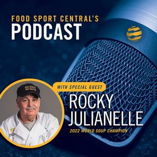 FoodSport Central with the World Soup Champion Rocky Julianelle