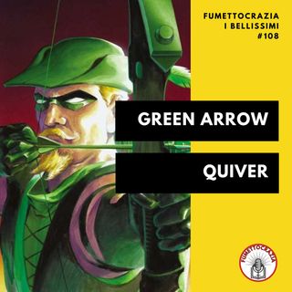 [#108] Green Arrow Quiver